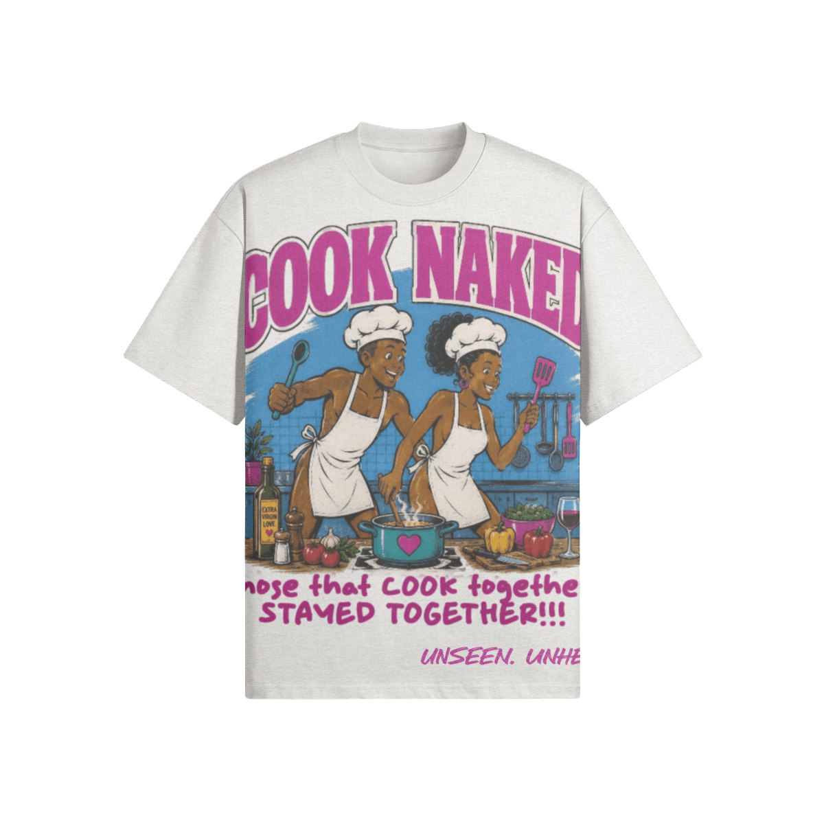 COOK NAKED OVERSIZED. - UNSEEN. UNHEARD.