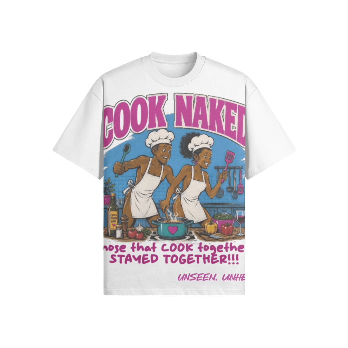 COOK NAKED OVERSIZED. - UNSEEN. UNHEARD.