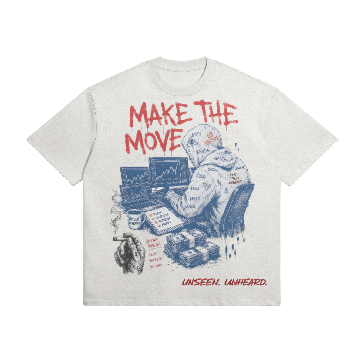 MAKE THE MOVE OVERSIZED - UNSEEN. UNHEARD.