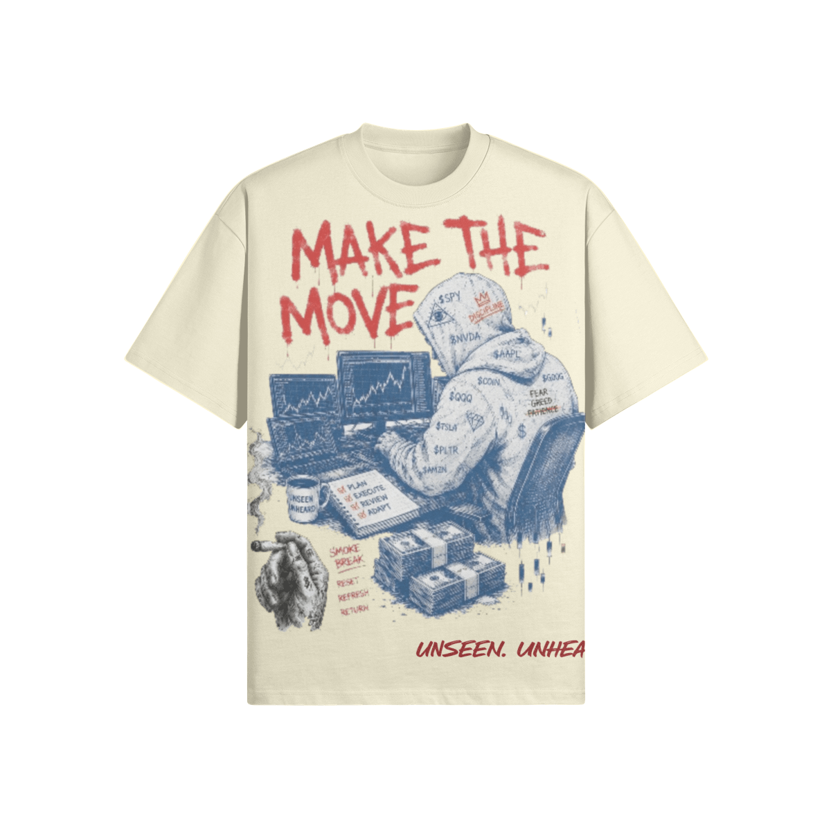 MAKE THE MOVE OVERSIZED - UNSEEN. UNHEARD.