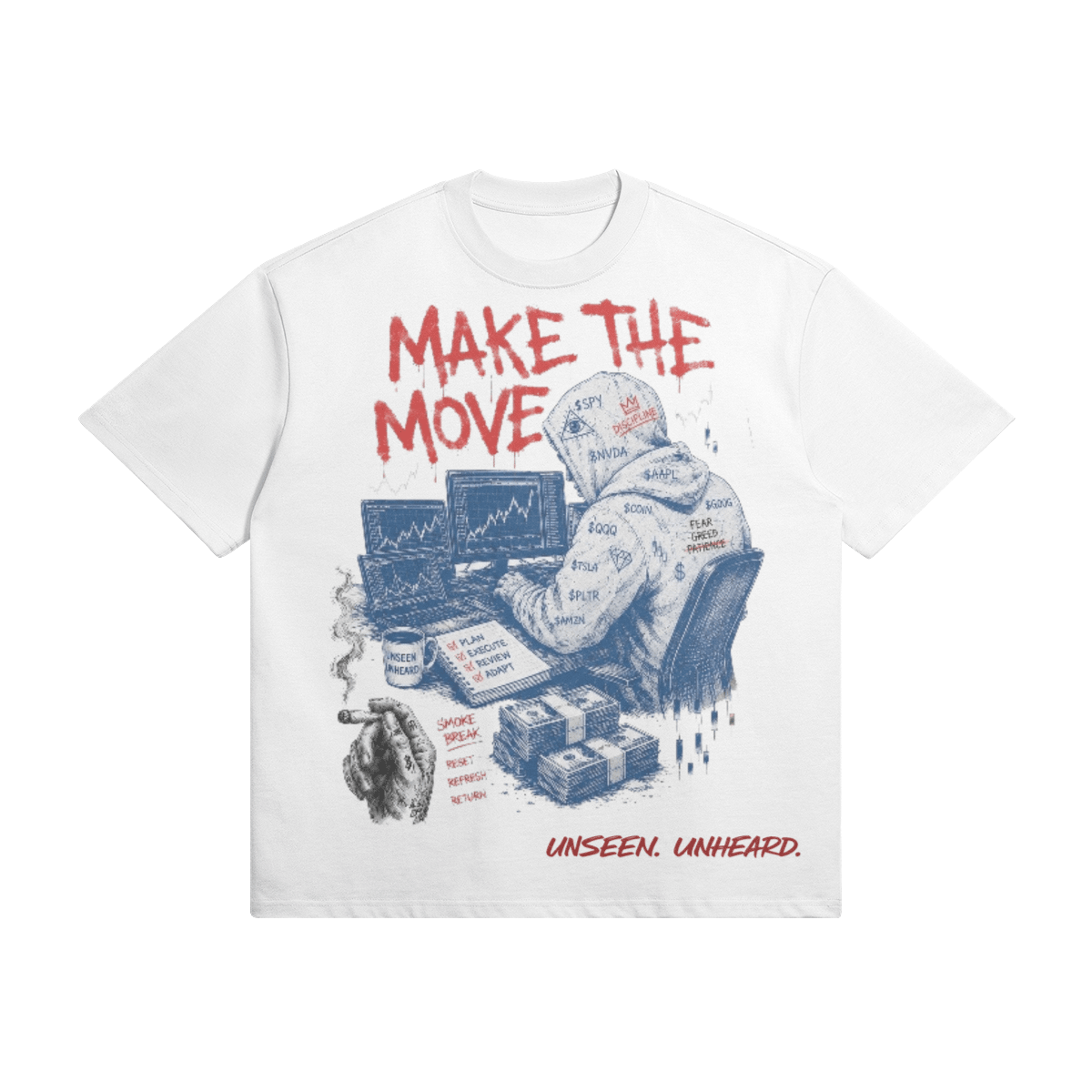 MAKE THE MOVE OVERSIZED - UNSEEN. UNHEARD.