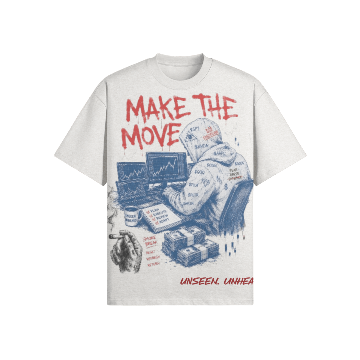 MAKE THE MOVE OVERSIZED - UNSEEN. UNHEARD.