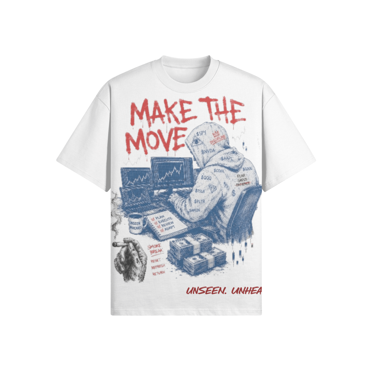 MAKE THE MOVE OVERSIZED - UNSEEN. UNHEARD.
