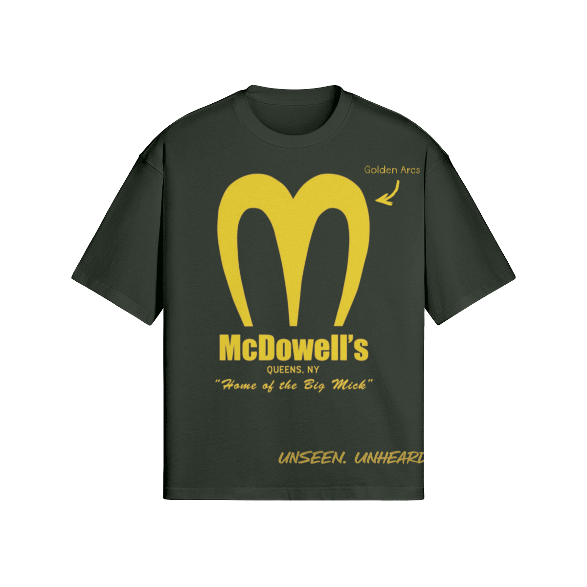 MCDOWELL'S BOXY TEE - UNSEEN. UNHEARD.