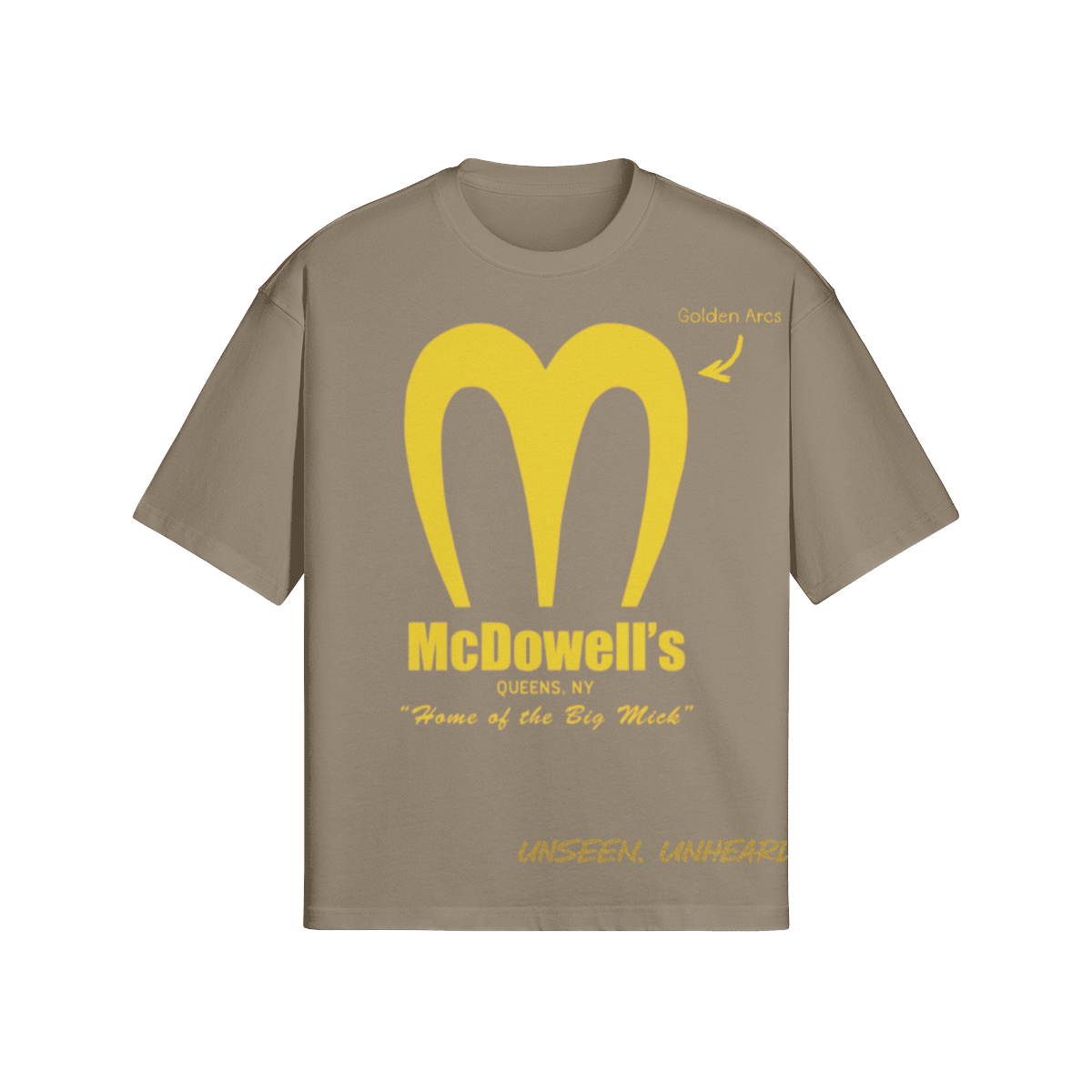 MCDOWELL'S BOXY TEE - UNSEEN. UNHEARD.