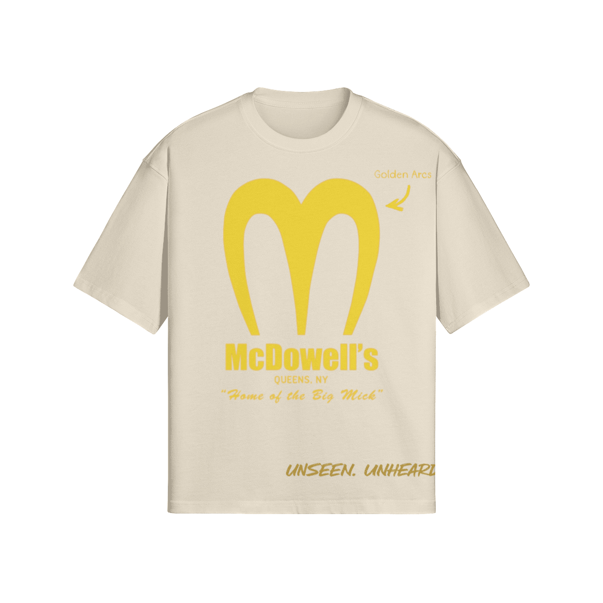 MCDOWELL'S BOXY TEE - UNSEEN. UNHEARD.