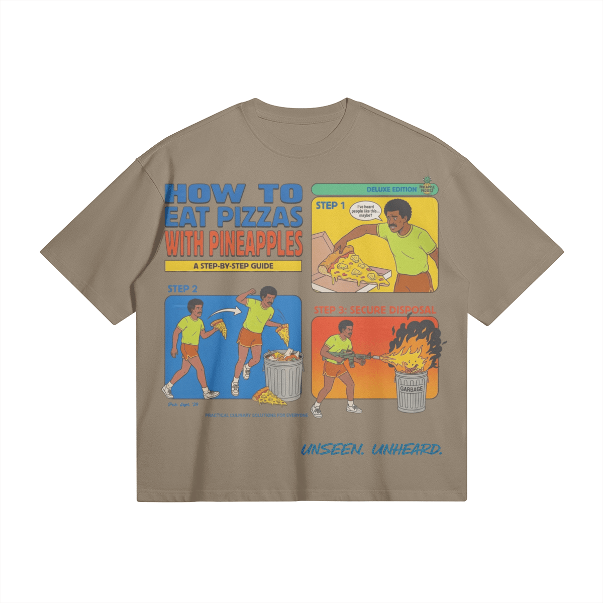 PINEAPPLE PIZZA BOXY TEE - UNSEEN. UNHEARD.