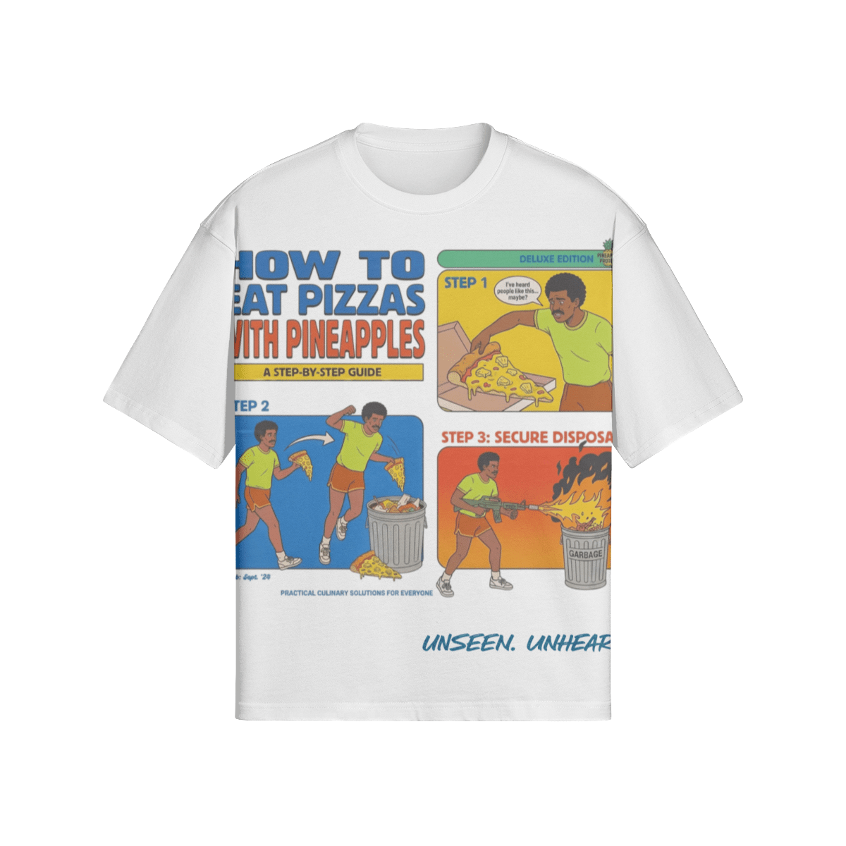PINEAPPLE PIZZA BOXY TEE - UNSEEN. UNHEARD.
