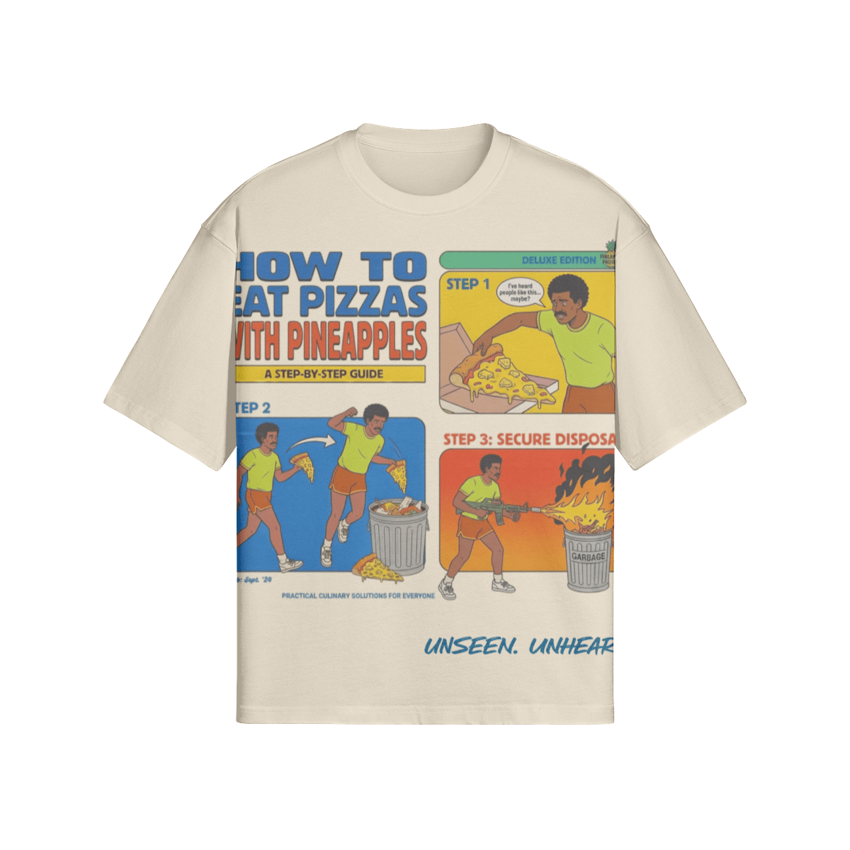 PINEAPPLE PIZZA BOXY TEE - UNSEEN. UNHEARD.