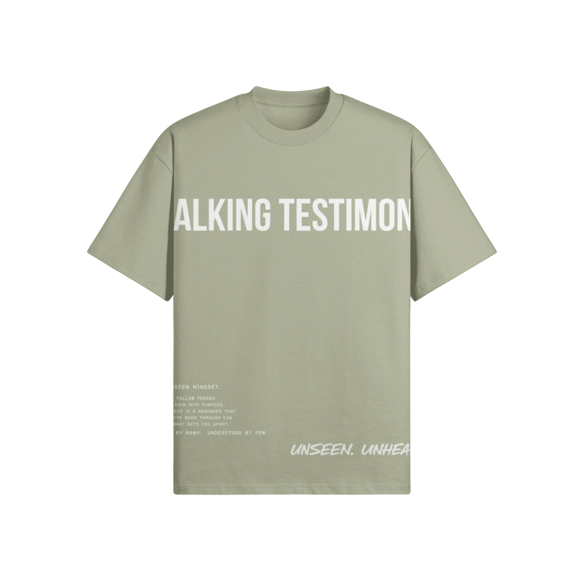 WALKING TESTIMONY OVERSIZED TEE - UNSEEN. UNHEARD.