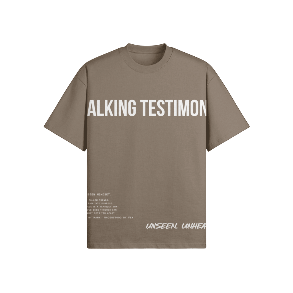 WALKING TESTIMONY OVERSIZED TEE - UNSEEN. UNHEARD.