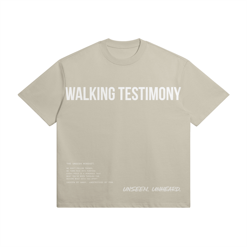 WALKING TESTIMONY OVERSIZED TEE - UNSEEN. UNHEARD.