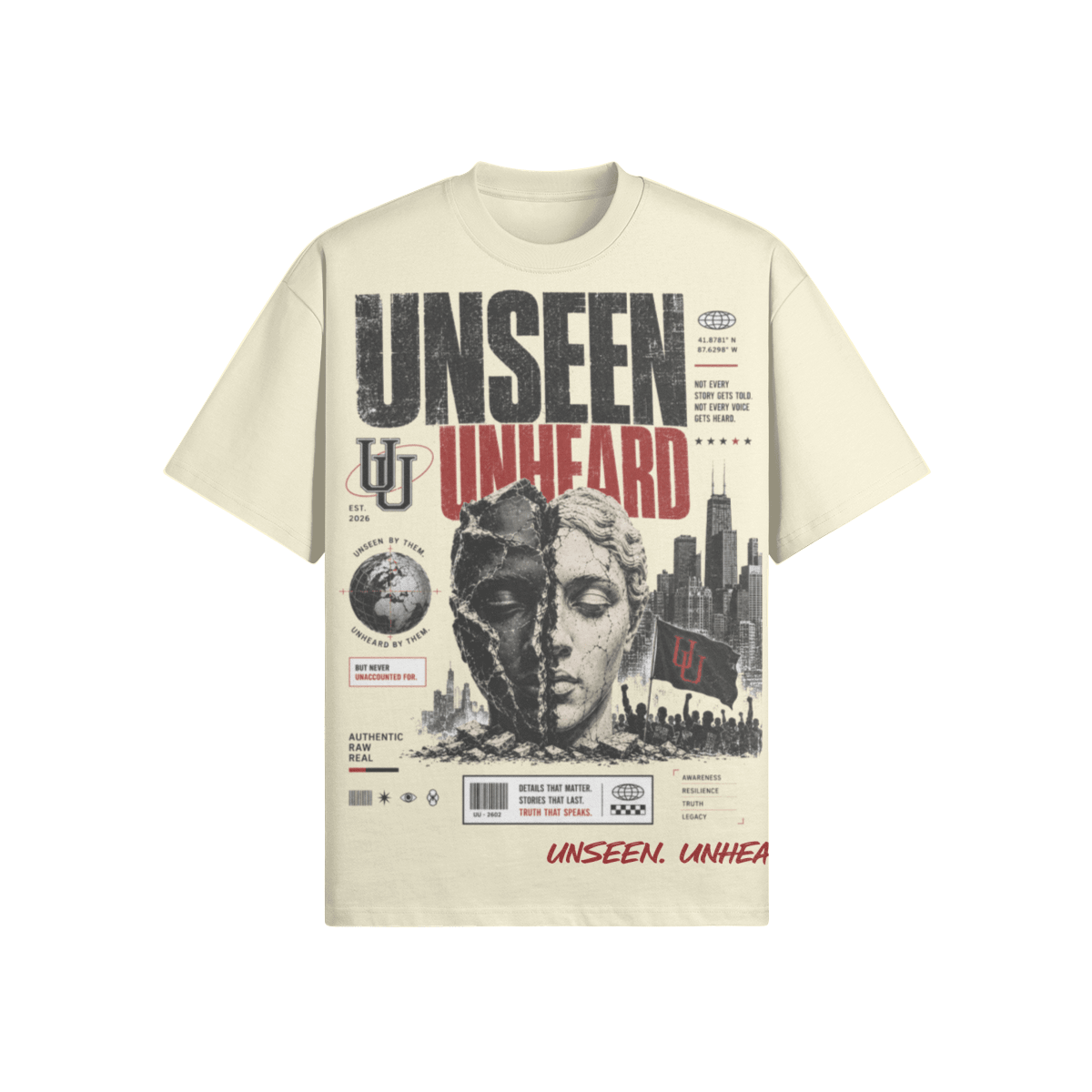 WE'RE ONE OVERSIZED TEE. - UNSEEN. UNHEARD.