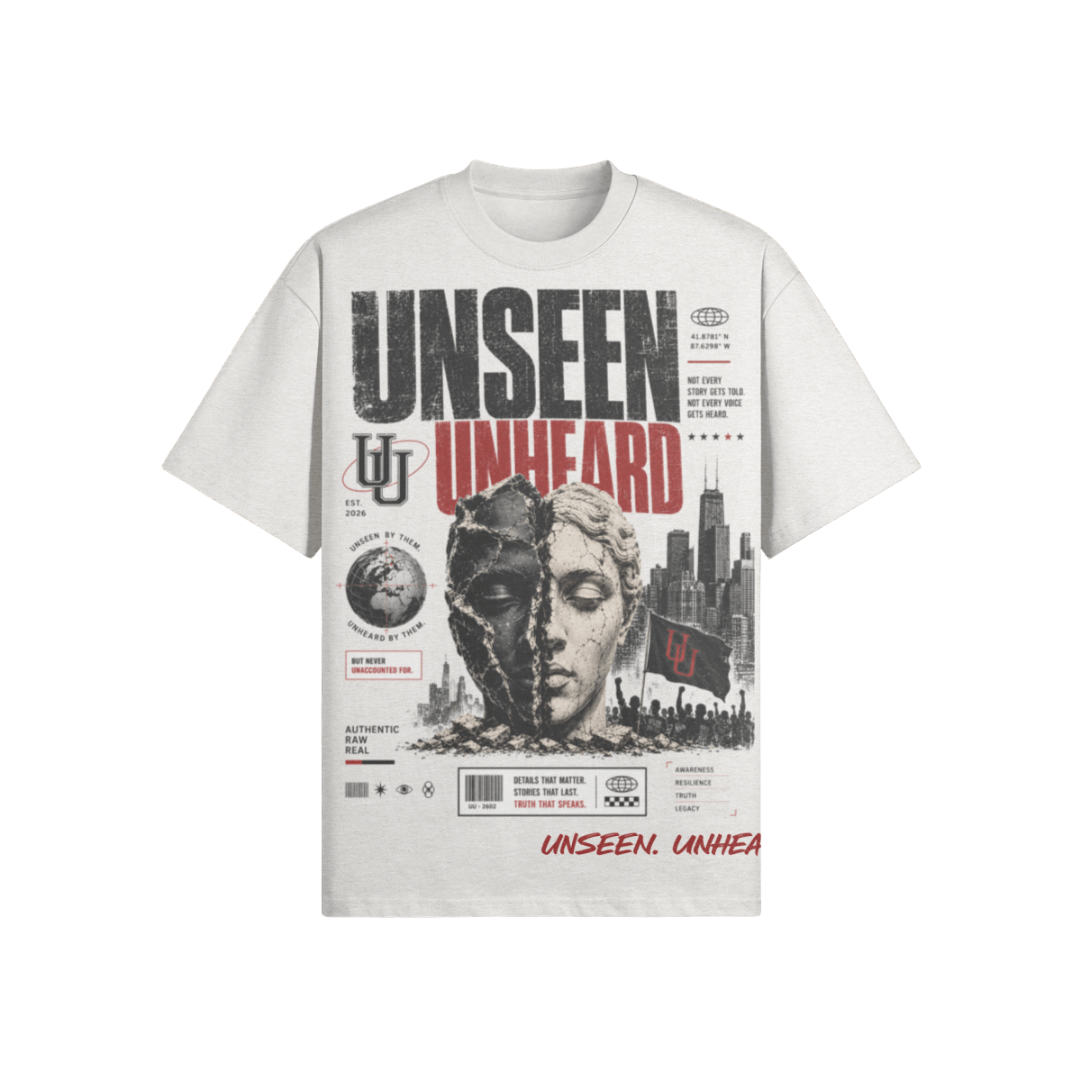 WE'RE ONE OVERSIZED TEE. - UNSEEN. UNHEARD.